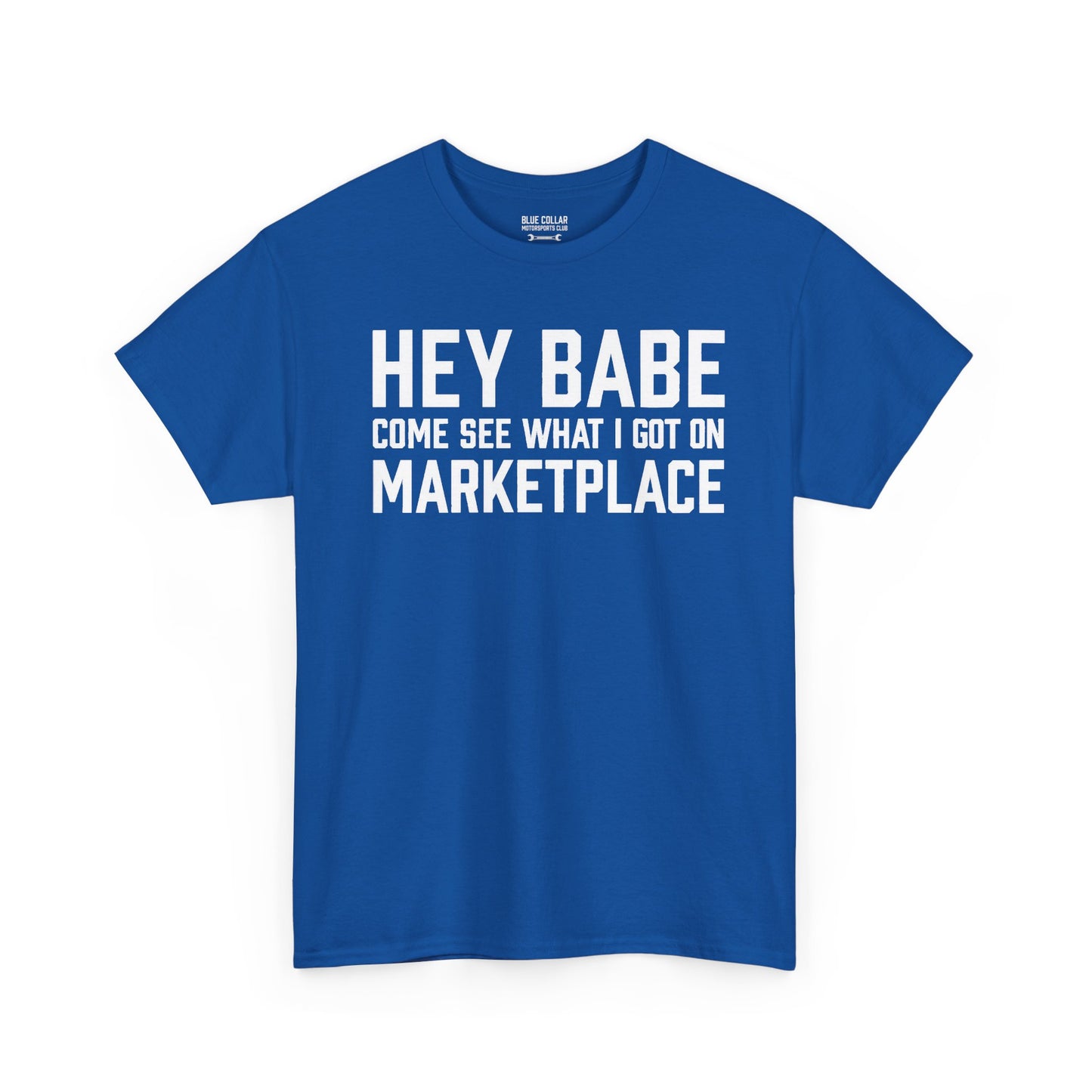 Hey Babe Marketplace Tee