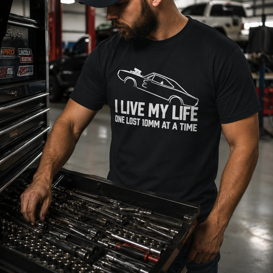 I Live My Life One Lost 10mm at a Time Tee