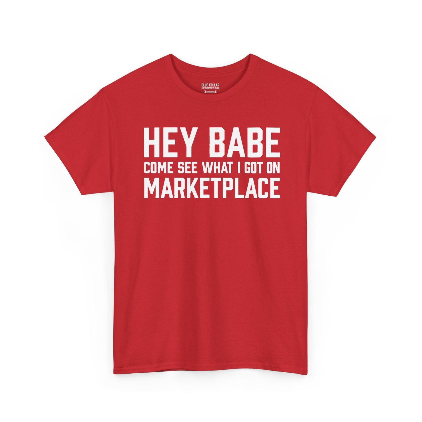 Hey Babe Marketplace Tee