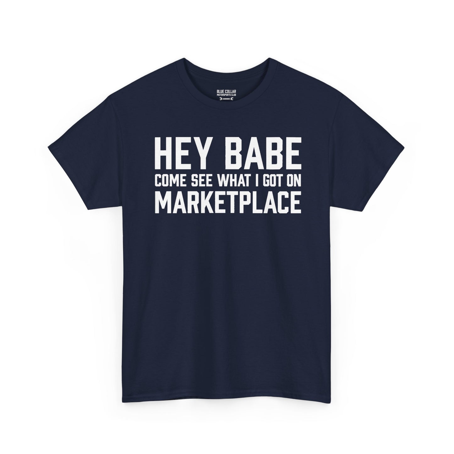 Hey Babe Marketplace Tee